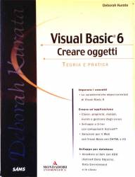 Libro usato in scambio Visual Basic 6 Creare oggetti Deborah Kurata