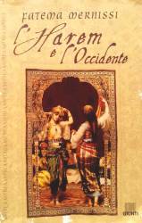 Libro usato in vendita L'harem e l'occidente Fatema Mernissi