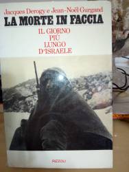 Libro usato in vendita La morte in faccia Derogy, Jacques - Gurgand, Jean-Noe