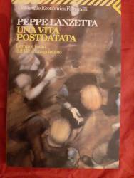 Libro usato in vendita Una vita postdatata Peppe Lanzetta