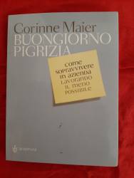 Libro usato in vendita Buongiorno pigrizia Corinne Maier