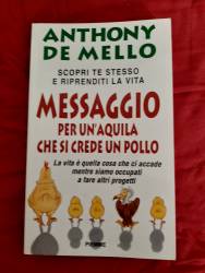 Libro usato in vendita Messaggio per un’aquila che si crede un pollo Anthony De Mello