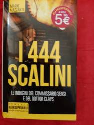 Libro usato in vendita I 444 scalini Mario Mazzantini