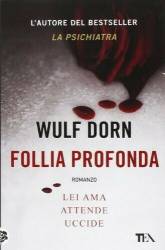 Libro usato in vendita Follia profonda Wulf Dorn
