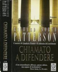 Libro usato in vendita Chiamato a difendere Richard North Patterson