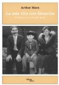 Libro usato in vendita La mia vita con Groucho Arthur Marx