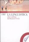 Libri universitari La linguistica. Un corso introduttivo. Gaetano Berruto, Massimo Cerruti