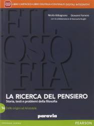 Libro usato in vendita LA RICERCA DEL PENSIERO vol.1A + vol.1B + Quaderno del Sapere Filosofico Nicola Abbagnano, Giovanni Fornero