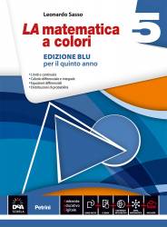 Libro usato in vendita LA MATEMATICA A COLORI, vol.5 ed. Blu per il quinto anno L. Sasso