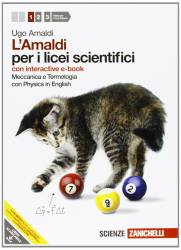 Libro usato in vendita L’Amaldi per i licei scientifici, vol.1 Meccanica e Termologia con Physics in English Ugo Amaldi