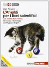 Libri scolastici L’Amaldi per i licei scientifici, vol.1 Meccanica e Termologia con Physics in English Ugo Amaldi