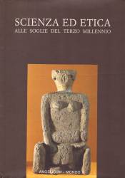 Libro usato in vendita SCIENZA ED ETICA alle soglie del terzo millennio Carmen Vasini (a cura di)