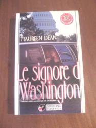 Libro usato in vendita Le signore di Washington Maureen Dean