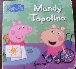 Libro usato in vendita Mandy topolina - Peppa Pig Silvia D'Achille
