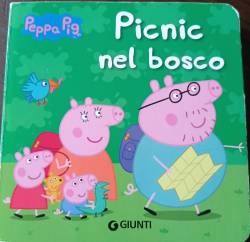 Libro usato in vendita Pic nic nel bosco- Peppa Pig Silvia D'Achille