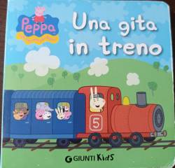 Libro usato in vendita Una gita in treno - Peppa Pig Silvia D'Achille
