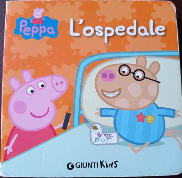 L'ospedale. Peppa Pig - Silvia D'Achille - Libro - Giunti Kids