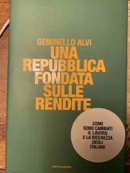 Libro usato in vendita UNA REPUBBLICA FONDATA SULLE RENDITE GEMINELLO ALVI