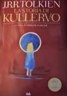 Libri usati in dono - La storia di Kullervo - J.R.R. Tolkien