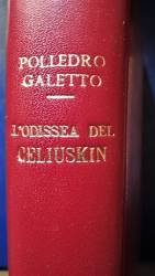Libro raro L'odissea del Celiuskin Alfredo Polledro e Leo Galletto