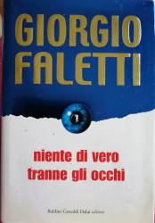 Libro usato in vendita Niente di vero tranne gli occhi Giorgio Faletti