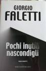 Narrativa italiana Poco inutili nascondigli Giorgio Faletti