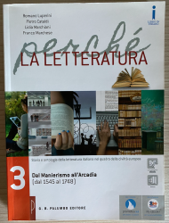 Libro usato in scambio Perché la letteratura 3: Dal Manierismo all'Arcadia Luperini, Cataldi, Marchiani, Marchese