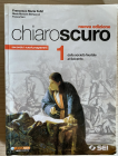 Libri scolastici Chiaroscuro 1 Feltri, Bertazzoni, Neri