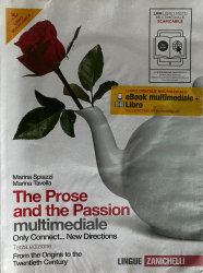 Libro usato in vendita The prose and the passion (multimediale) Spiazzi, Tavella