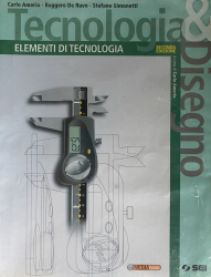 Libro usato in scambio Tecnologia & Disegno Amerio, De Ruvo, Simonetti
