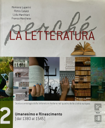Libro usato in vendita Perché la letteratura 2: Umanesimo e Rinascimento Luperini, Cataldi, Marchiani, Marchese