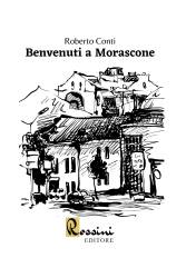 Libri usati in dono Benvenuti a Morascone Roberto Conti