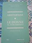 Società - Politica - Comunicazione Aristofane le donne al parlamento I classici del pensiero libero greci e latini
