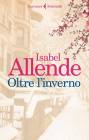 Narrativa straniera Oltre l'inverno Isabel Allende