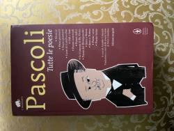 Libro usato in vendita PASCOLI - tutte le poesie Giovanni Pascoli