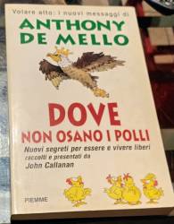 Libro usato in vendita Dove non osano i polli Anthony De Mello