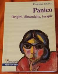 Libro usato in vendita Panico Origini,dinamiche,terapie Francesco Rovetto