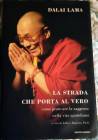 Religione e spiritualità La strada che porta al vero Dalai Lama