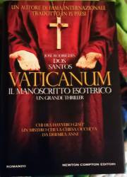 Libro usato in vendita Vaticanum Il manoscritto esoterico José Rodrigues Dos Santos