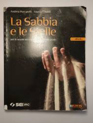 Libro usato in vendita La sabbia e le stelle Andrea Porcarelli & Marco Tibaldi