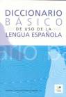 Libri universitari DICCIONARIO BASICO DE LA LENGUA ESPANOLA AA. VV.