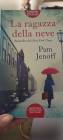 Libri usati in dono - La ragazza della neve - Pam Jenoff