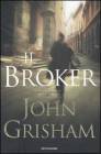 Narrativa straniera il broker John Grisham