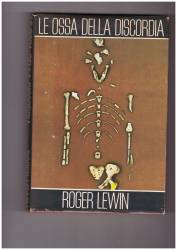 Libro usato in vendita Le ossa della discordia Roger Lewin