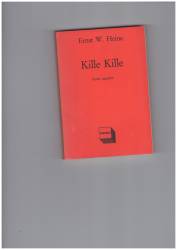 Libro usato in vendita Kille kille E.W.Heine
