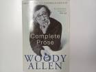 Narrativa straniera The complete prose of Woody Allen Woody Allen