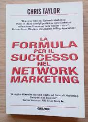 Libro usato in vendita la formula per il successo nel Network Marketing Chris tAYLOR