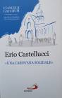Religione e spiritualità Una Carovana Solidale Elio Castellucci