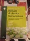 Libri universitari Manuale di Chimica Farmaceutica Richard B. Silverman, Mark W. Holladay