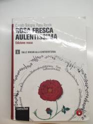 Libri usati in dono Rosa Fresca Aulentissima 1 Ed.rossa Corrado Bologna, Paola Rocchi